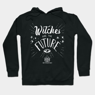 Witches are the Future - logo included Hoodie